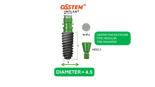 IMPLANT - FIXTURE REGULAR (OSSTEM TSIII), DIAMETER 4.5, HEIGHT VARIES, PREMOUNTED